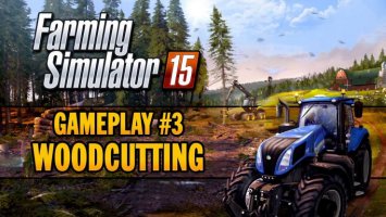 Farming Simulator 15 - Gameplay Teaser 3 news