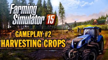 Farming Simulator 15 - Gameplay Teaser 2 news