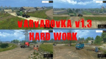 Varvarovka v1.3 Hard Work