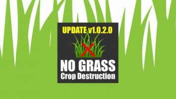 No Grass Crop Destruction FS17