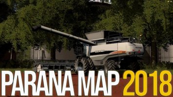 PARANA MAP 2018 v1.0 BETA FS17