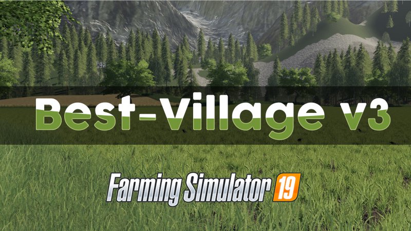 Fs19 Best Forestry Map New Best-Village V3 - Fs19 Mod | Mod For Farming Simulator 19 | Ls Portal