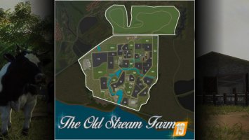 The Old Stream Farm v1.1 FS19