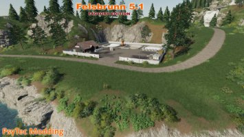 Felsbrunn 5.1 - Factory Edition FS19