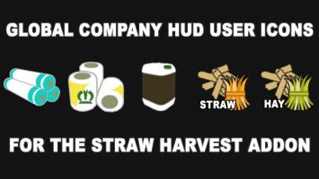 Global Company HUD Icons for the Straw Harvest Addon fs19