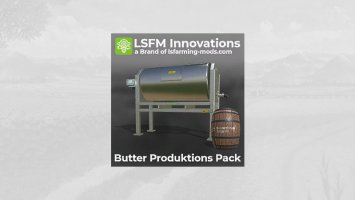 LSFM Butter Produktions Pack fs19