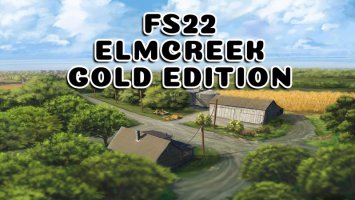 FS22 Elmcreek Gold Edition