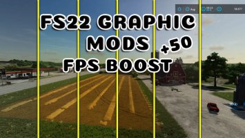 FS22 GRAPHIC MOD AND FPS BOOST V3.0 fs22