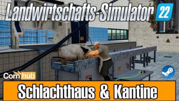 Schlachthaus und Kantine by S/W Modding FS22