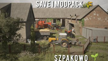 SAVE I MODPACK Szpakowo FS22