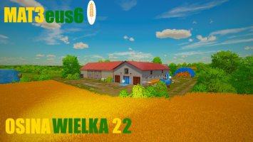 FS22 SAVE GAME Z MODPACKIEM  OSINA WIELKA