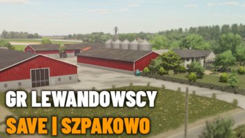 FS22 | SAVE | Szpakowo | GR Lewandowscy FS22