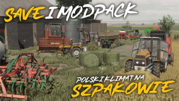 SAVE I MODPACK Szpakowo FS22