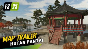 Farming Simulator 25 - Hutan Pantai Map Trailer news