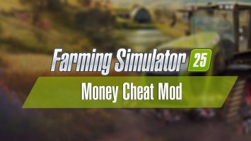 FS25 Money Cheat Mod