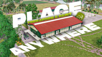 FS25 Place, Terraform & Paint Anywhere