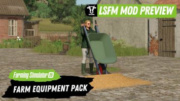 Farm Equipment Pack (LSFM) fs25