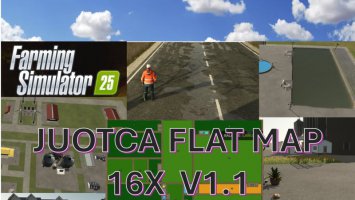 FS25 Juotca Flat Map 16X V1.1