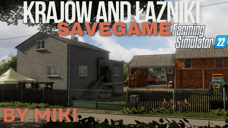 Krajow and Lazniki SaveGame2 by Miki FS22