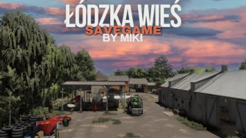 LODZKA WIES SAVEGAME+MODPACK BY MIKI